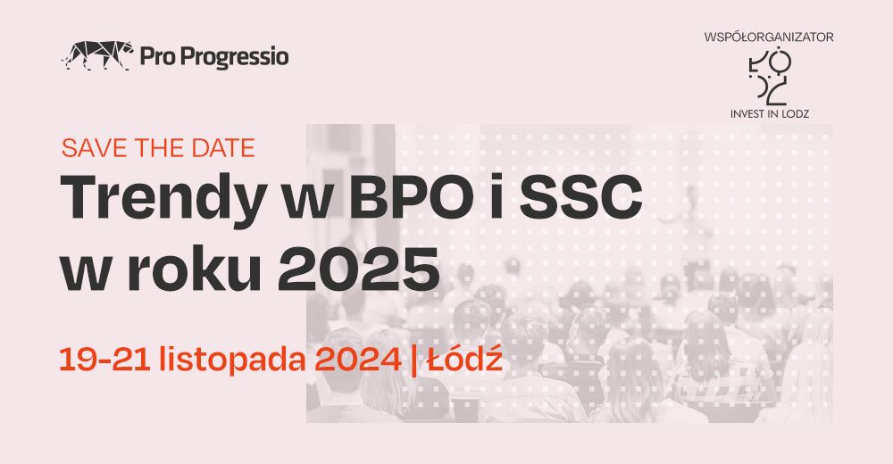 <br> <br> Trendy w BPO i SSC <br> w roku 2025